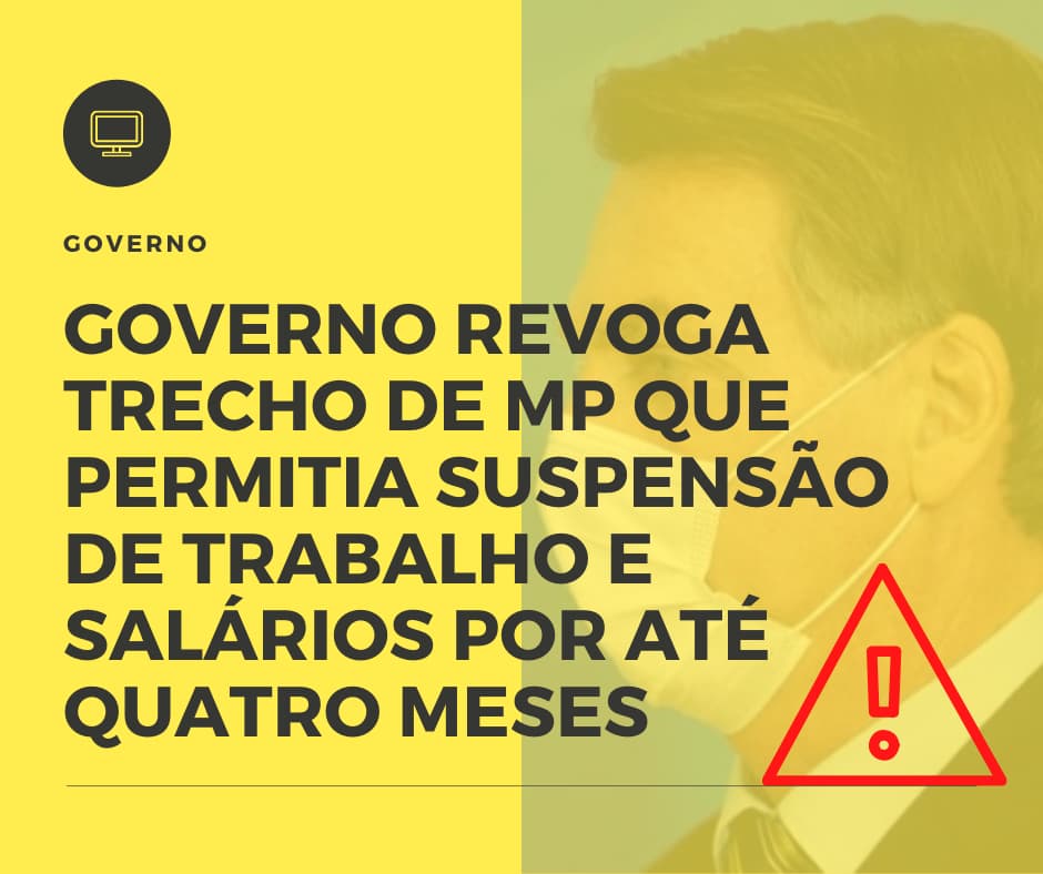 Governo Revoga Trecho De Mp Que Permitia Suspensão De Trabalho E Salários Por Até Quatro Meses - Contabilidade em São Paulo - SP | Fiscon e Prosper Associados - Governo revoga trecho de MP que permitia suspensão de trabalho e salários por até quatro meses