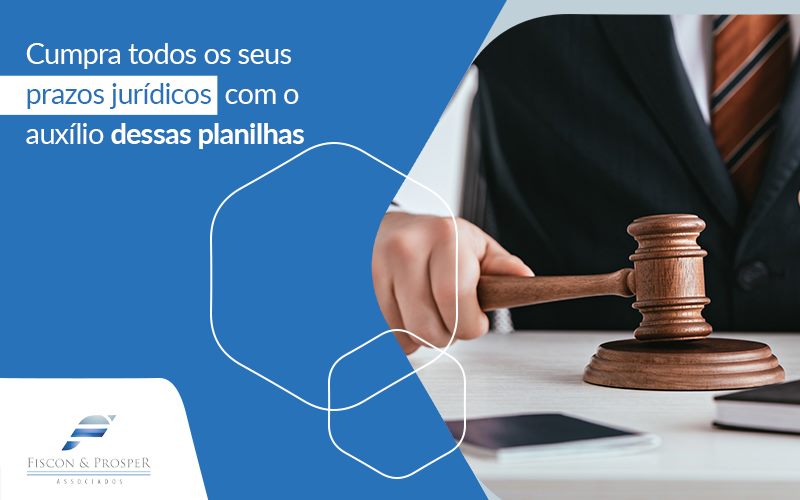 Conheça Os Principais Benefícios Das Planilhas Jurídicas Contabilidade Em São Paulo Sp | Fiscon E Prosper Associados - Fiscon & Prosper Auditoria
