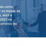 100 Fiscon E Prosper - Contabilidade em São Paulo - SP | Fiscon e Prosper Associados - Entenda como incluir os meses de março, abril e maio/2021 no parcelamento do Relp